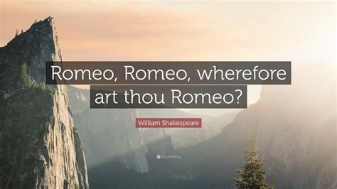 o romeo, romeo, wherefore art thou romeo meaning: The Romeo and Juliet tale has left an indelible mark on literature, with its themes of love, loss, and the tragic consequences of forbidden relationships.